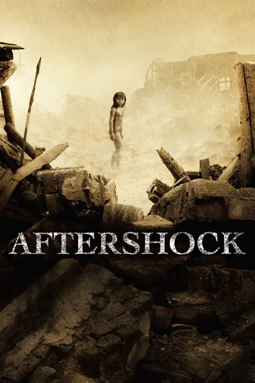 Постер до фільму "Aftershock"