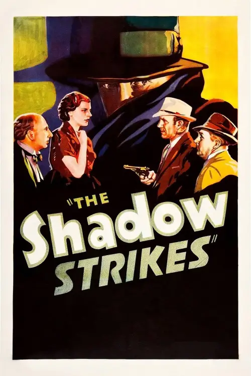 Постер до фільму "The Shadow Strikes"
