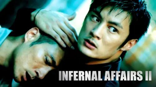Відео до фільму Подвійна рокіровка 2 | Infernal Affairs 2 - Trailer