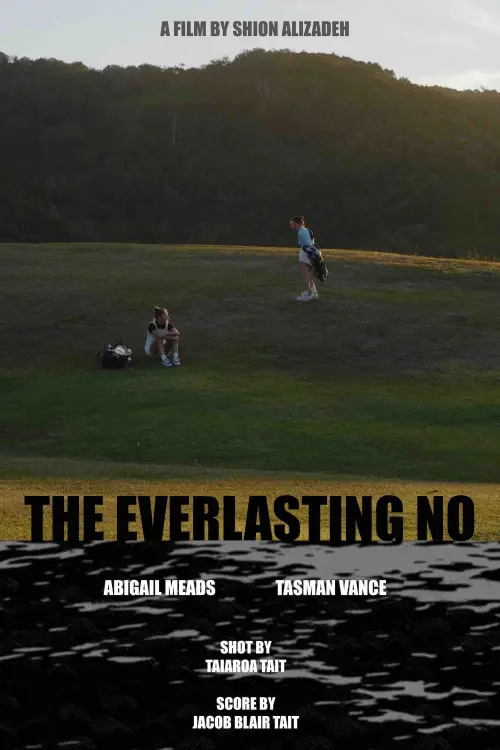 Постер до фільму "The Everlasting No"