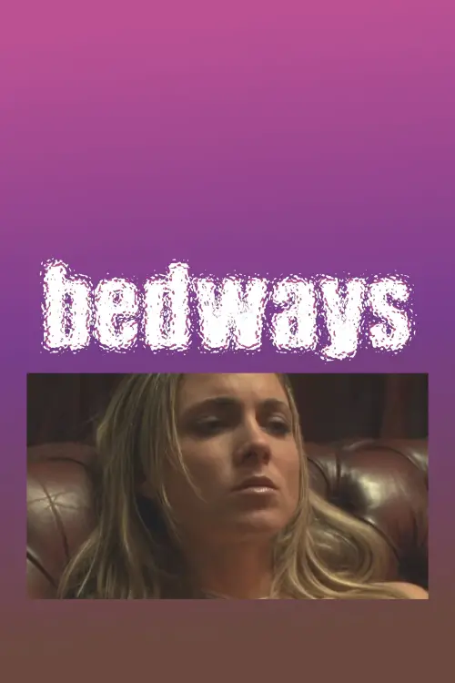 Постер до фільму "Bedways"