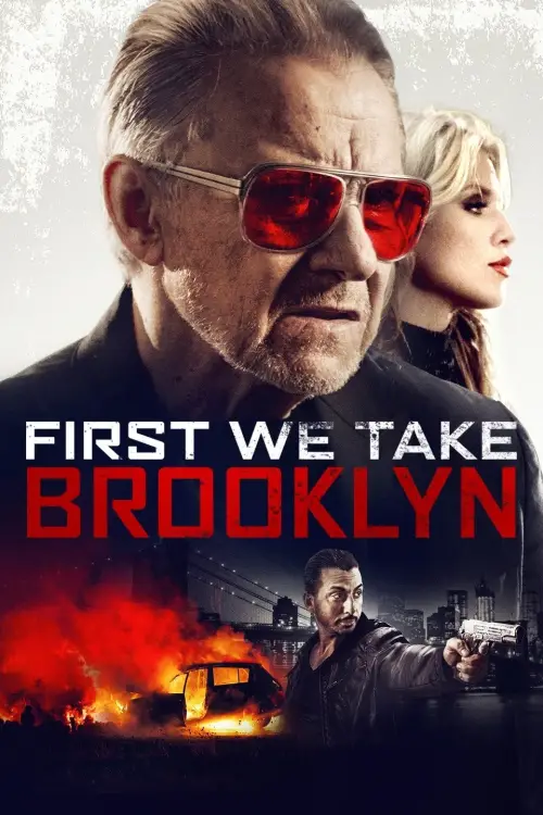 Постер до фільму "First We Take Brooklyn"