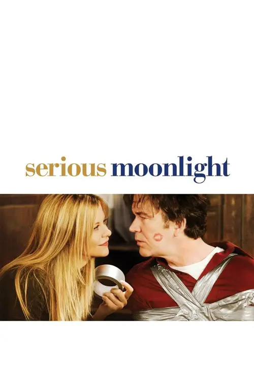 Постер до фільму "Serious Moonlight"