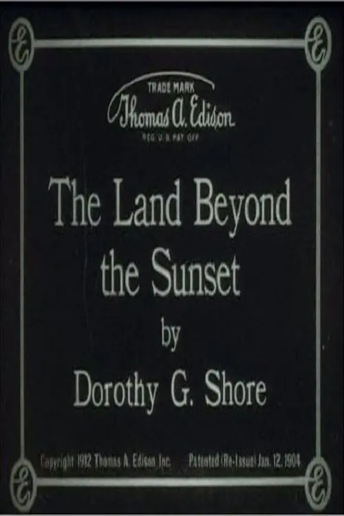 Постер до фільму "The Land Beyond the Sunset"