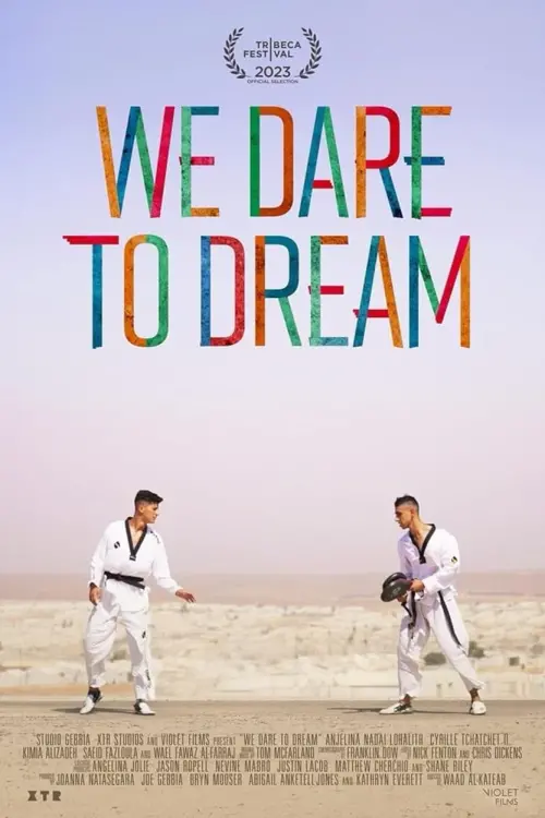 Постер до фільму "We Dare to Dream"