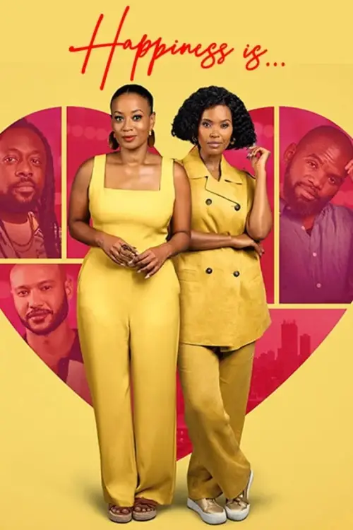 Постер до фільму "Щастя — це..."