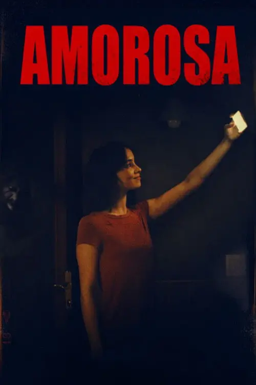 Постер до фільму "Amorosa"