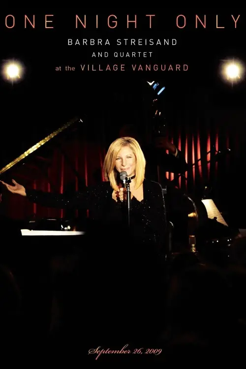 Постер до фільму "One Night Only - Barbra Streisand and Quartet at the Village Vanguard"