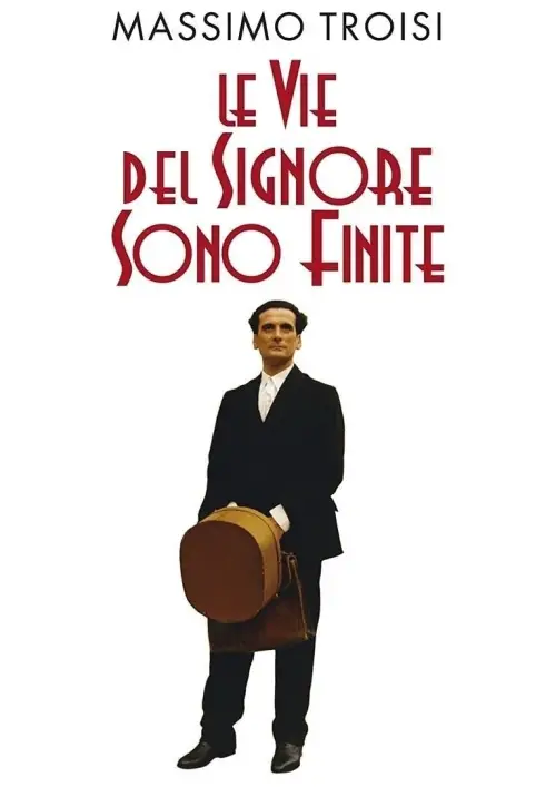 Постер до фільму "Le vie del Signore sono finite"