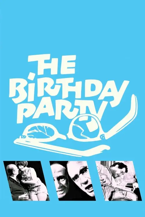 Постер до фільму "The Birthday Party"