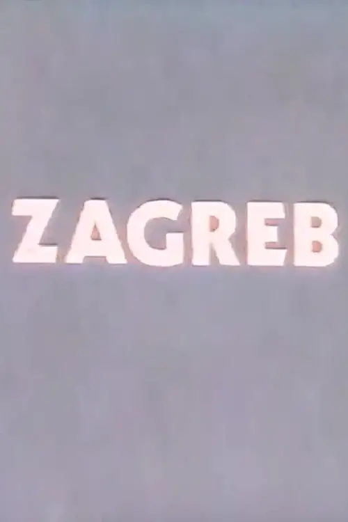 Постер до фільму "Zagreb"