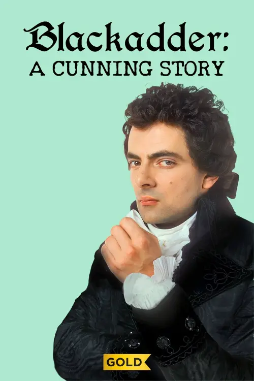 Постер до фільму "Blackadder: A Cunning Story"