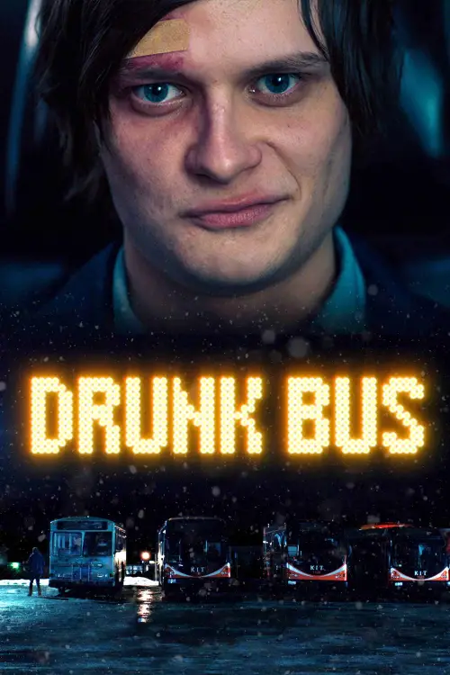 Постер до фільму "Drunk Bus"