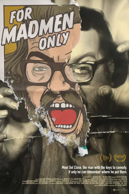 Постер до фільму "For Madmen Only: The Stories of Del Close"