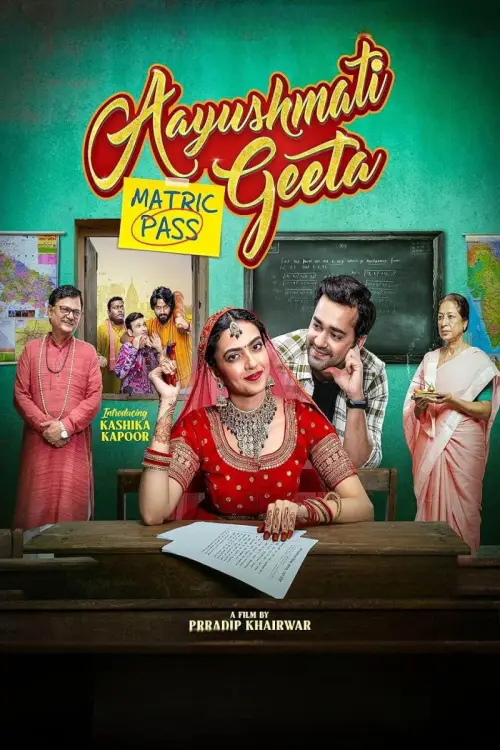 Постер до фільму "Aayushmati Geeta Matric Pass"