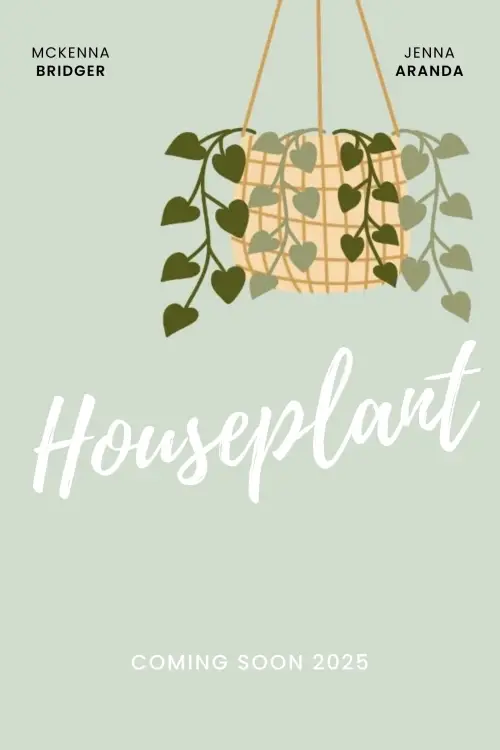 Постер до фільму "Houseplant"