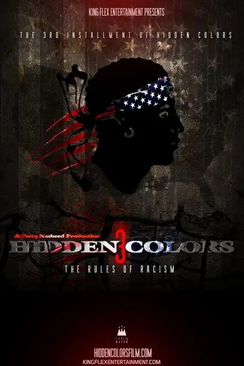 Постер до фільму "Hidden Colors 3: The Rules of Racism"
