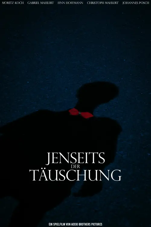 Постер до фільму "Jenseits der Täuschung"
