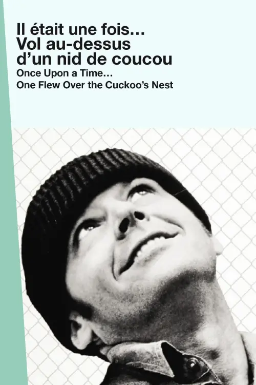 Постер до фільму "Once Upon a Time… One Flew Over the Cuckoo