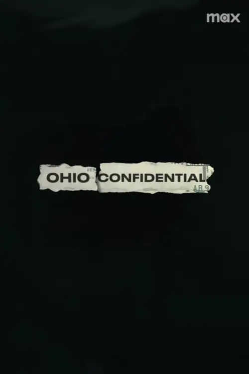 Постер до фільму "Ohio Confidential"