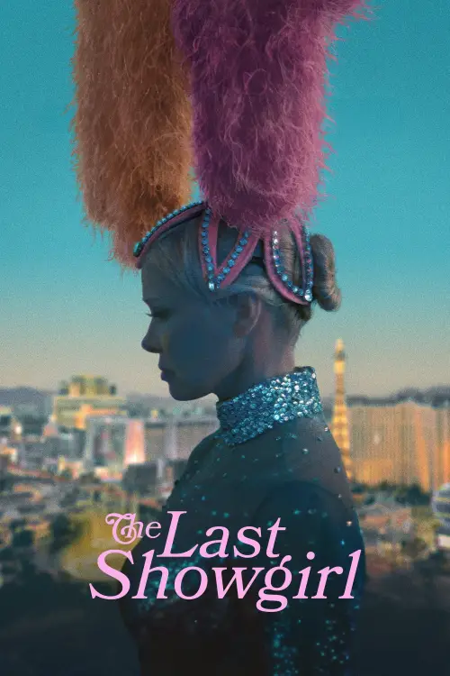 Постер до фільму "The Last Showgirl"
