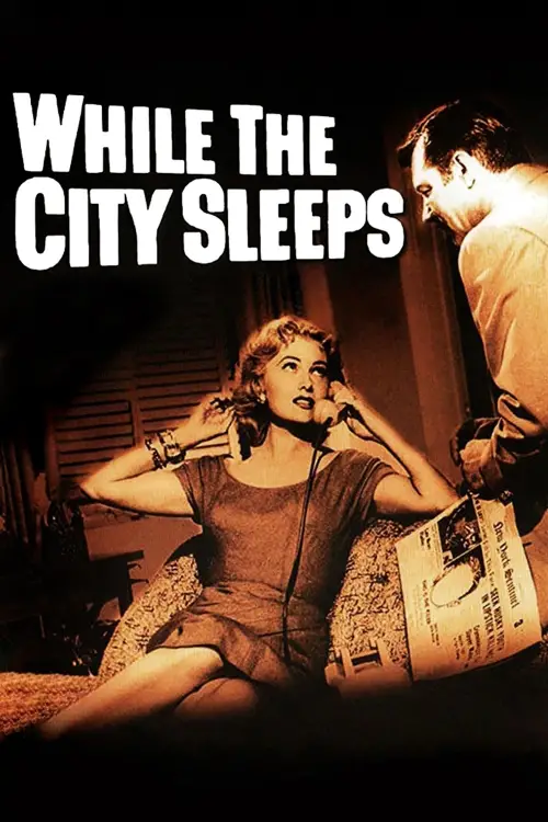 Постер до фільму "While the City Sleeps"