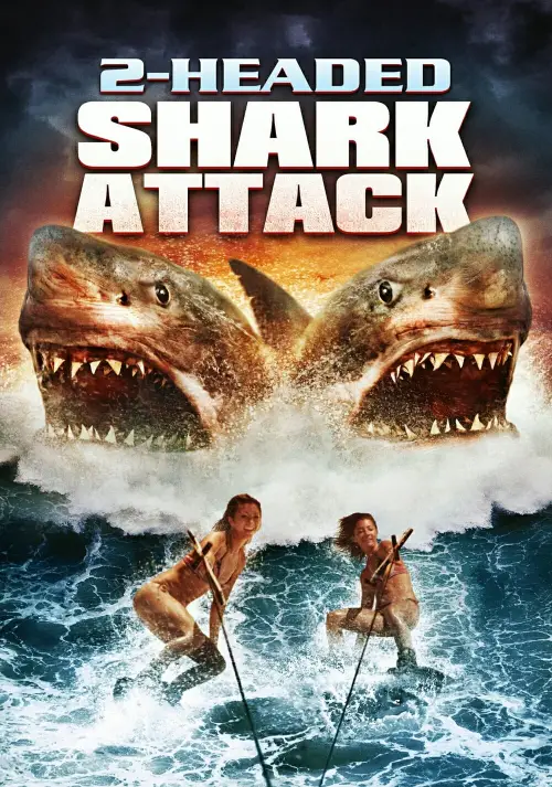 Постер до фільму "2-Headed Shark Attack"