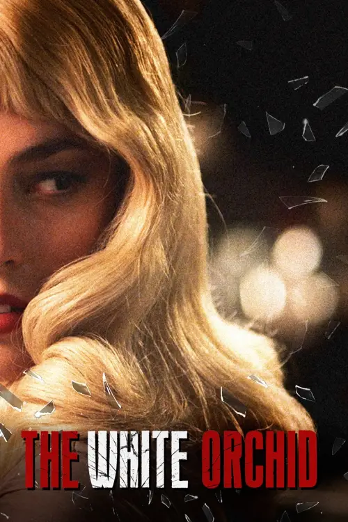 Постер до фільму "Біла орхідея"