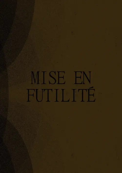 Постер до фільму "Mise en Futilité"