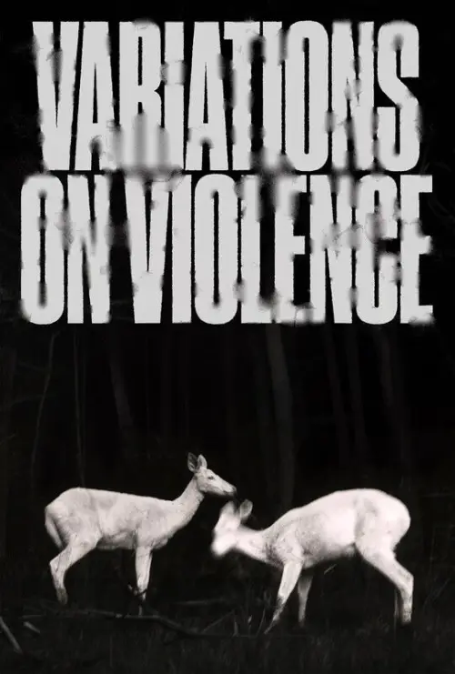 Постер до фільму "Variations on Violence"