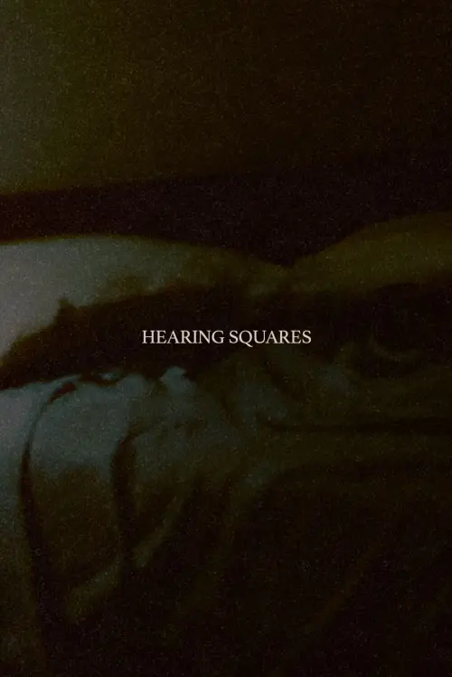 Постер до фільму "Hearing Squares"