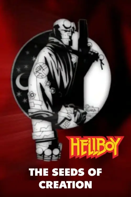 Постер до фільму "Hellboy: The Seeds of Creation"