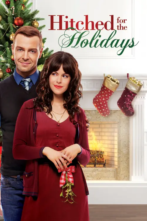 Постер до фільму "Hitched for the Holidays"