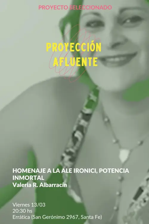 Постер до фільму "Homenaje a la Ale Ironici, potencia inmortal"
