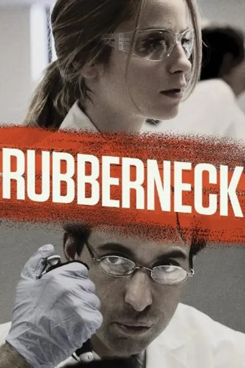 Постер до фільму "Rubberneck"