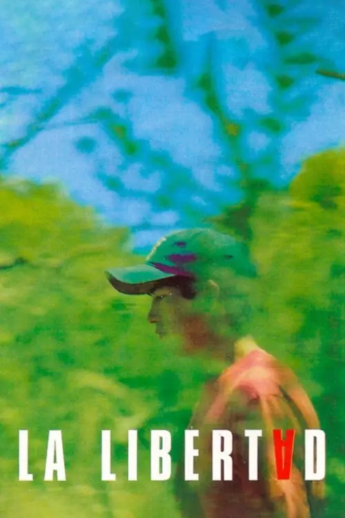 Постер до фільму "La Libertad"