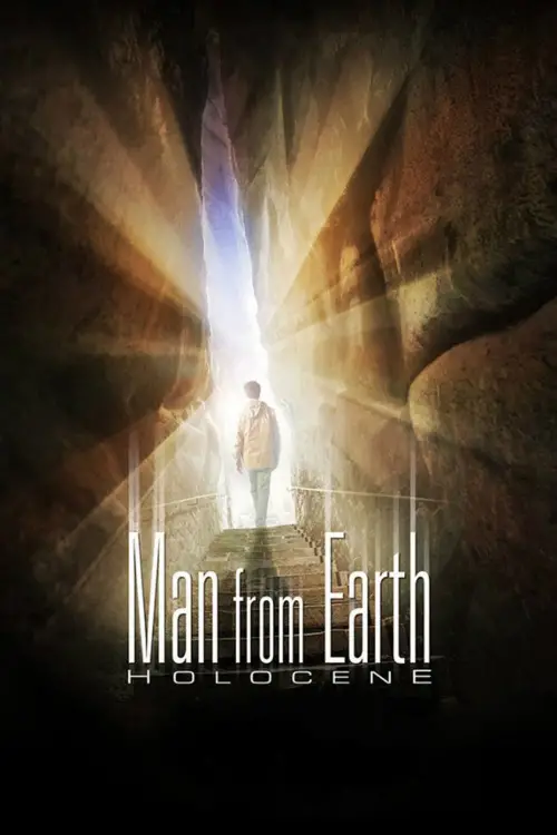 Постер до фільму "The Man from Earth: Holocene"