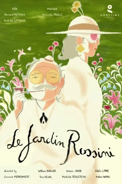 Постер до фільму "Le Jardin Rossini"