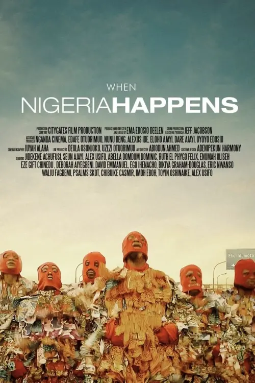 Постер до фільму "When Nigeria Happens"