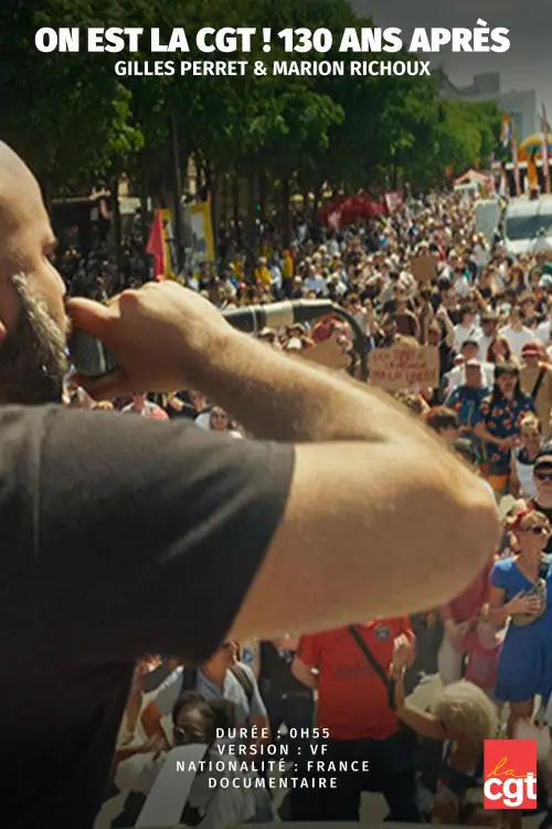 Постер до фільму "On est la CGT ! 130 ans après."