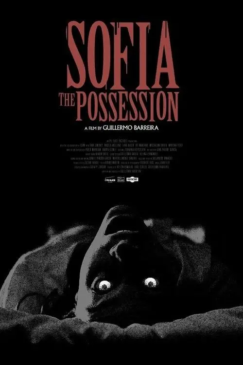 Постер до фільму "Sofia, the Possession"