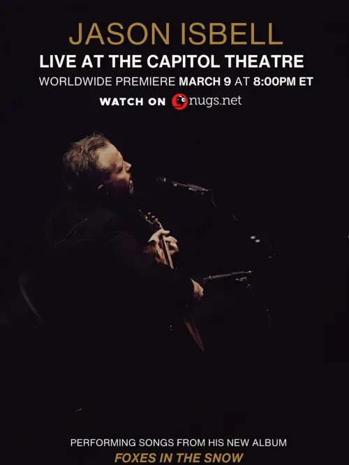 Постер до фільму "Jason Isbell: Live at the Capitol Theatre"