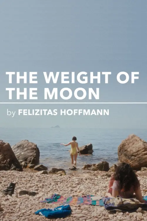 Постер до фільму "The Weight of the Moon"