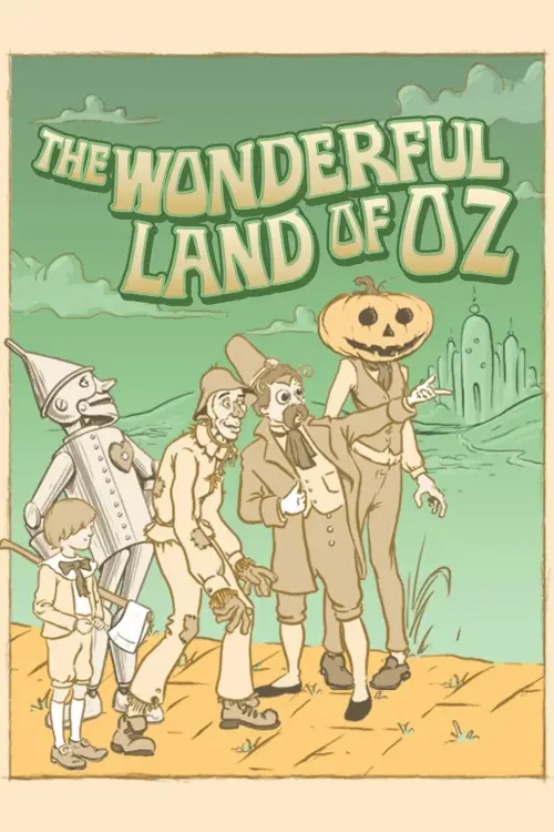 Постер до фільму "The Wonderful Land of Oz"