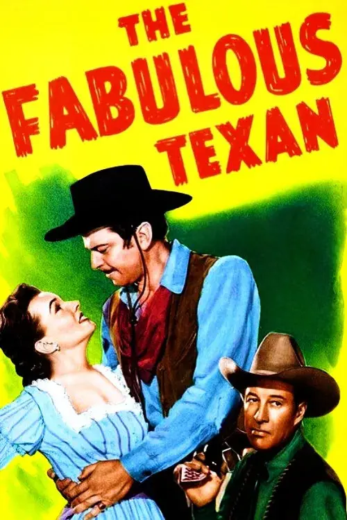 Постер до фільму "The Fabulous Texan"