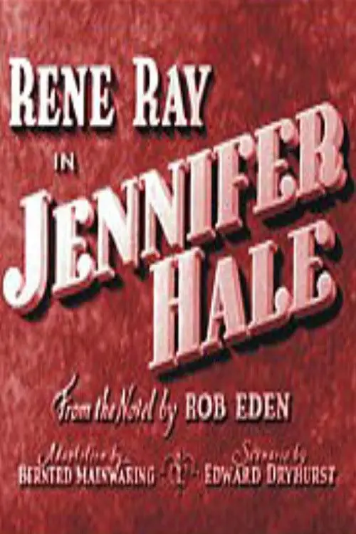Постер до фільму "Jennifer Hale"