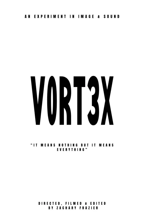 Постер до фільму "V0RT3X"