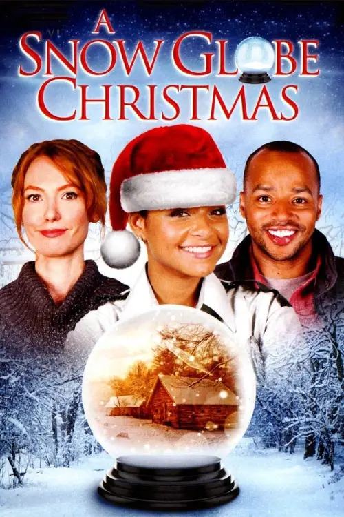 Постер до фільму "A Snow Globe Christmas"