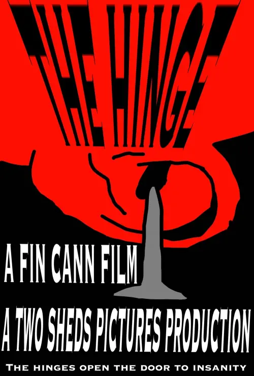 Постер до фільму "The Hinge"