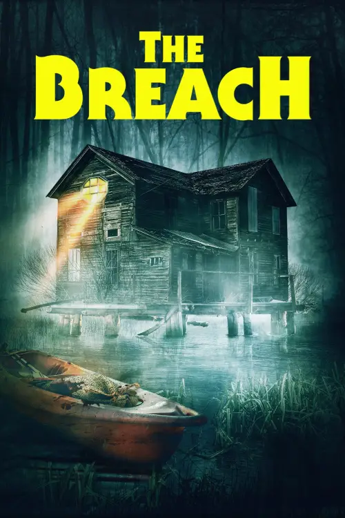Постер до фільму "The Breach"